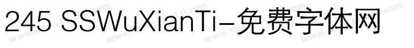 245 SSWuXianTi字体转换